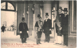 CPA Carte Postale Belgique Bruxelles Le Président De La République Française Mr Fallières Au Palais Royal  VM78882 - Fêtes, événements