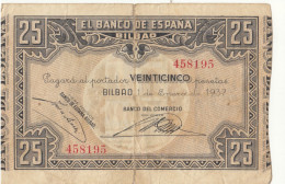 CRBL0138 BIILLETE LOCAL BILBAO 25 PESETAS 1937 BC - Otros & Sin Clasificación