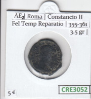 CRE3052 MONEDA ROMANA AE2 ROMA CONSTANCIO II FEL TEMP 355-361 - Otros & Sin Clasificación