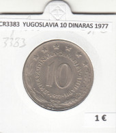 CR3383 MONEDA YUGOSLAVIA 10 DINARAS 1977 MBC - Andere - Europa