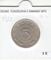 CR3382 MONEDA YUGOSLAVIA 5 DINARAS 1971 MBC - Sonstige – Europa