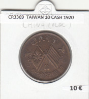 CR3369 MONEDA TAIWAN 10 CASH 1920 MBC - Sonstige – Asien