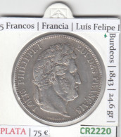 CR2220 MONEDA FRANCIA 5 FRANCOS (BURDEOS) 1843 MBC PLATA - Sonstige – Europa