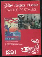 Argus Fildier 1991 : Catalogue De Cote Des Cartes Postales Anciennes De Collection - Boeken & Catalogi