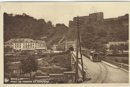 Bouillon : Pont De France Et Château (vicinal) - Bouillon