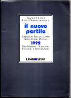 3007.ITA, Libri, Il Nuovo Pertile 1992, Catalogo Specializzato Interi Postali, 180 Pag., Peso 400 G.,17x24cm - Italia