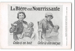 CPA La Biere Est Nourrissante Celle Ci En Boit Et Celle La N'en Boit Pas - Salud