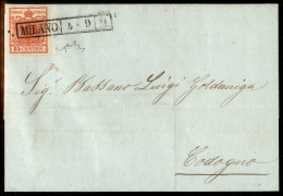 Antichi Stati Italiani - Lombardo Veneto - Tre Belle Lettere - Una Del 1851 Da Milano Per Codogno Con 15 Cent Rosso Firm - Other & Unclassified