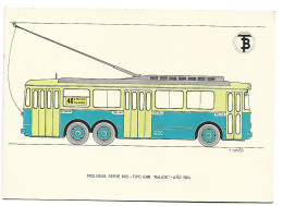 TROLEBUS.- TIPO 5RB " BAJOS ".- SERIE 600.-  AÑO 1964.- BARCELONA - Busse & Reisebusse