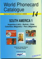 Word Phonecard Catalogue N°14 - South America 1 - Boeken & CD's