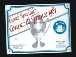 Etiquette Vin Corse Vigneron De Preza-village Cuvée Spéciale Coupe De France 1981  " SECB" - Vino Rosso