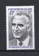 POLYNESIE  N°  106   NEUF SANS CHARNIERE COTE  15.00€   PRESIDENT POMPIDOU - Nuovi