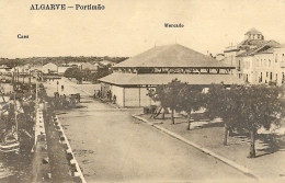 PORTUGAL - PORTIMÃO (ALGARVE ) - MERCADO MUNICIPAL E CAES - Faro