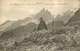 CPA  Alpinisme 1900_ Massif Du Pelvoux - Sur Le Peyron D'aval-Le Peyron D'Amont Et La Meije ** - Alpinismus, Bergsteigen