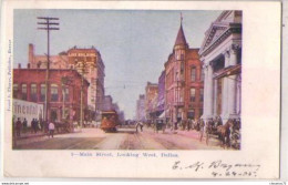 (Etats-Unis) Tx Texas 005, Dallas, Frank S Thayer 8, Main Street, Looking West, Tramway - Dallas