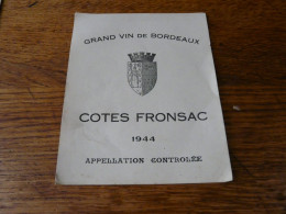 étiquette Grand Vin De Bordeaux 1944 Cotes Fronsac - Vino Rosso