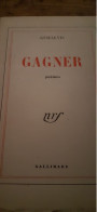 Gagner GUILLEVIC Gallimard  1949 - Franse Schrijvers