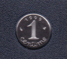 1 CENTIME EPI INOX 1999 ISSUE DU COFFRET BE - 1 Centime