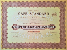 S.A. Café Standard - 1925 - Clichy - Action De 100 Francs - Petróleo