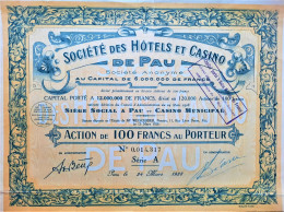 Société Des Hôtels Et Casino De Pau - Action De 100 Francs Au Porteur -1928 - Casinos