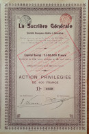 La Sucrière Générale De Bruxelles - Action Priviligiée - 1908 - Agricoltura