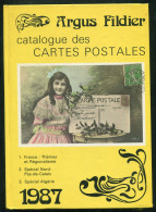 Argus Fildier 1987 : Catalogue De Cote Des Cartes Postales Anciennes De Collection. - Livres & Catalogues