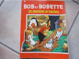 BOB ET BOBETTE N°70 LES CHASSEURS DE FANTOMES   VANDERSTEEN - Suske En Wiske