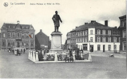 La Louvière Statue Mairaux Et Hôtel De Ville - La Louvière