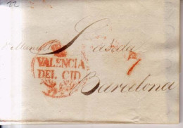 Año 1832 Prefilatelia Carta  Marcas Valencia Del Cid Y Porteo 7 Miguel Bouche - ...-1850 Prephilately