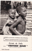 AFRIQUE. CAMEROUN.CPA. LES PRETRES DU SACRE COEUR. ENFANTS.." JOIE ET TRISTESSE". ANNÉES 50 - Cameroun