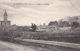 26 - Pierrelatte - L'eglise Et Le Rocher - Pierrelatte