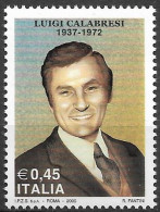 2005  Italien  Mi. 3014**MNH  33. Jahrestag Der Ermordung Von Luigi Calabresi. - 2001-10: Ungebraucht