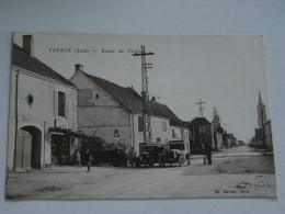 JURA-TAVAUX-ROUTE DE CHALON ANIMEE - Tavaux