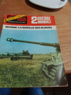 153 //  HISTORIA MAGAZINE  1973 / KOURSK : LA BATAILLE DES BLINDES - Histoire