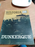 153 //  HISTORIA MAGAZINE / DUNKERQUE - Histoire