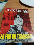 153 //  HISTORIA MAGAZINE / LA FIN DU  TSARISME - Histoire