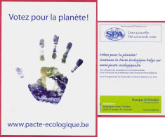 Votez Pour La Planète, SPA Reine, Publicité Pub (en +/-2007) Cpc - Salud