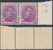 Belgique 1914 - Timbres Neufs.COB Nr.: 131a Dont 1 Avec Variété.Planche 2, Timbre 89.Une Paire. RARE¡¡¡ EB)  AR-02213 - 1914-1915 Croce Rossa