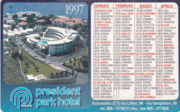 Calendarietto - President Park Hotel - Acicastello - Catania - Anno 1997 - Small : 1991-00