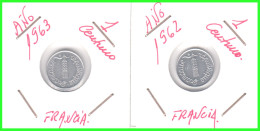 FRANCIA 2 MONEDAS - DE 1 CENTIMO DEL  AÑO  1962 -63 -  COMPOSICIÓN ALUMINIO - 1 Centime