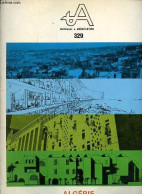A Techniques & Architecture N°329 Février-mars 1980 - Algérie - Alger 1962 L'héritage - Alger Répertoire Des Bâtiments E - Autre Magazines