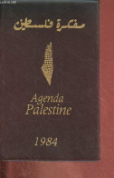 Agenda Palestine 1984. - Collectif - 1984 - Terminkalender Leer