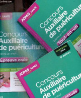 Concours Auxiliaire De Puériculture, Entrée En IFAP, Concours 2014/2015 - 5e Edition - Lot De 3 Volumes : Tests D'aptitu - Non Classés