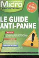 Competence Micro N°3 - Le Guide Anti-panne - Prevenir Et Guerir Tous Types De Pannes- Materiel, Windiws, Reseau & Intern - Otras Revistas