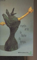 La Flèche Du Temps - Amis Martin - 1993 - Sonstige & Ohne Zuordnung