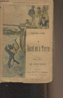 A Bord Et à Terre - Tome Premier - Collection "A.-L. Guyot" 227 - Cooper Fenimore - 0 - Autres & Non Classés