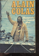 Manureva Ne Repond Plus ... - Alain Colas - 0 - Voyages