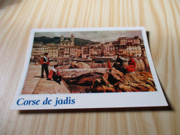 Corse De Jadis (20).Folklore Corse. - Corse