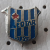 Football Club NK Leotar Trebinje 1925 Bosnia Ex Yugoslavia Pin - Fútbol