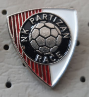 Football Club NK Partizan Race Slovenia Vintage Pin - Football